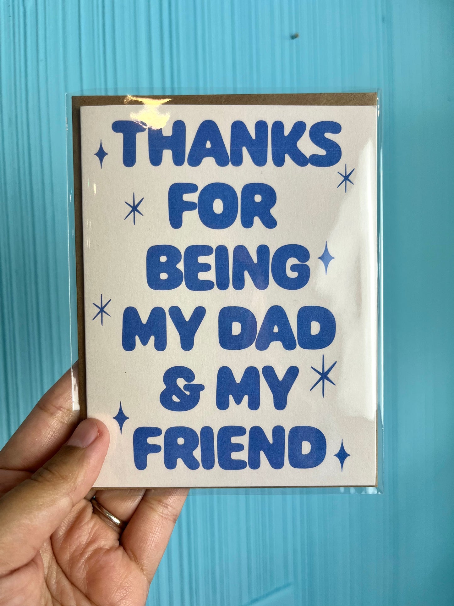 Thanks For Being My Dad Greeting Card