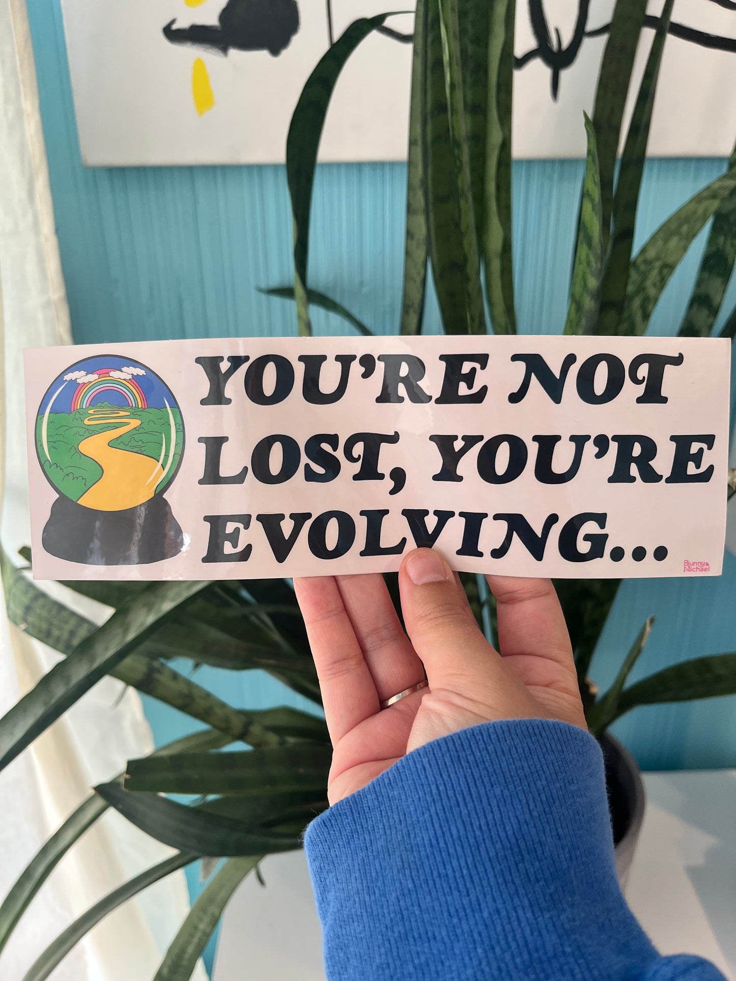 You're Not Lost You're Evolving Bumper Sticker