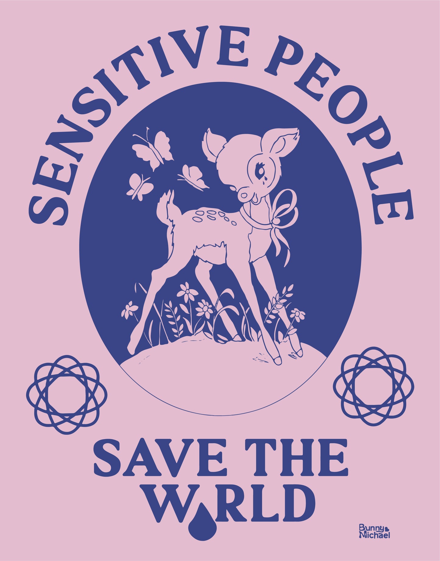 Sensitive People Save the World Print
