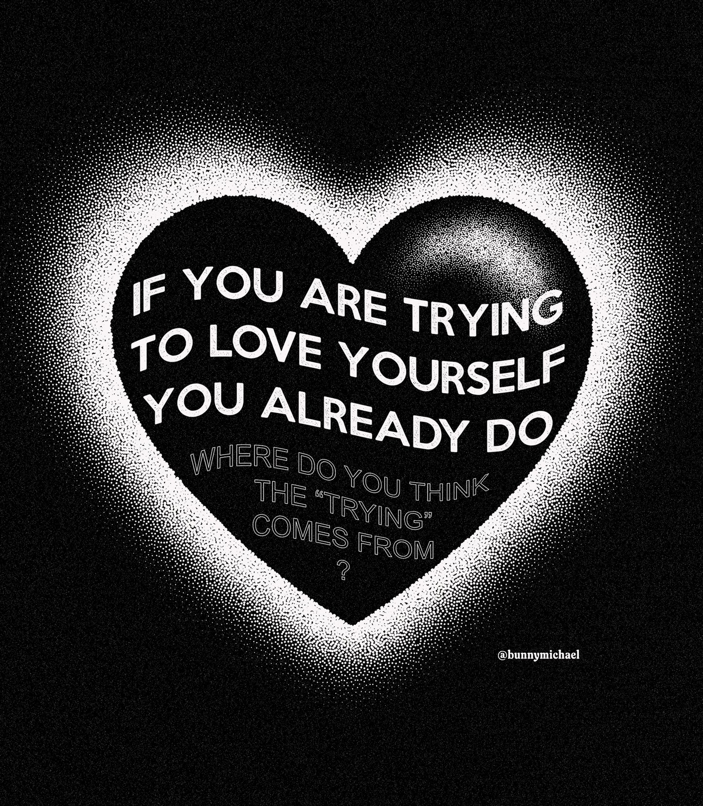 You Already Love Yourself T- Shirt (Black)