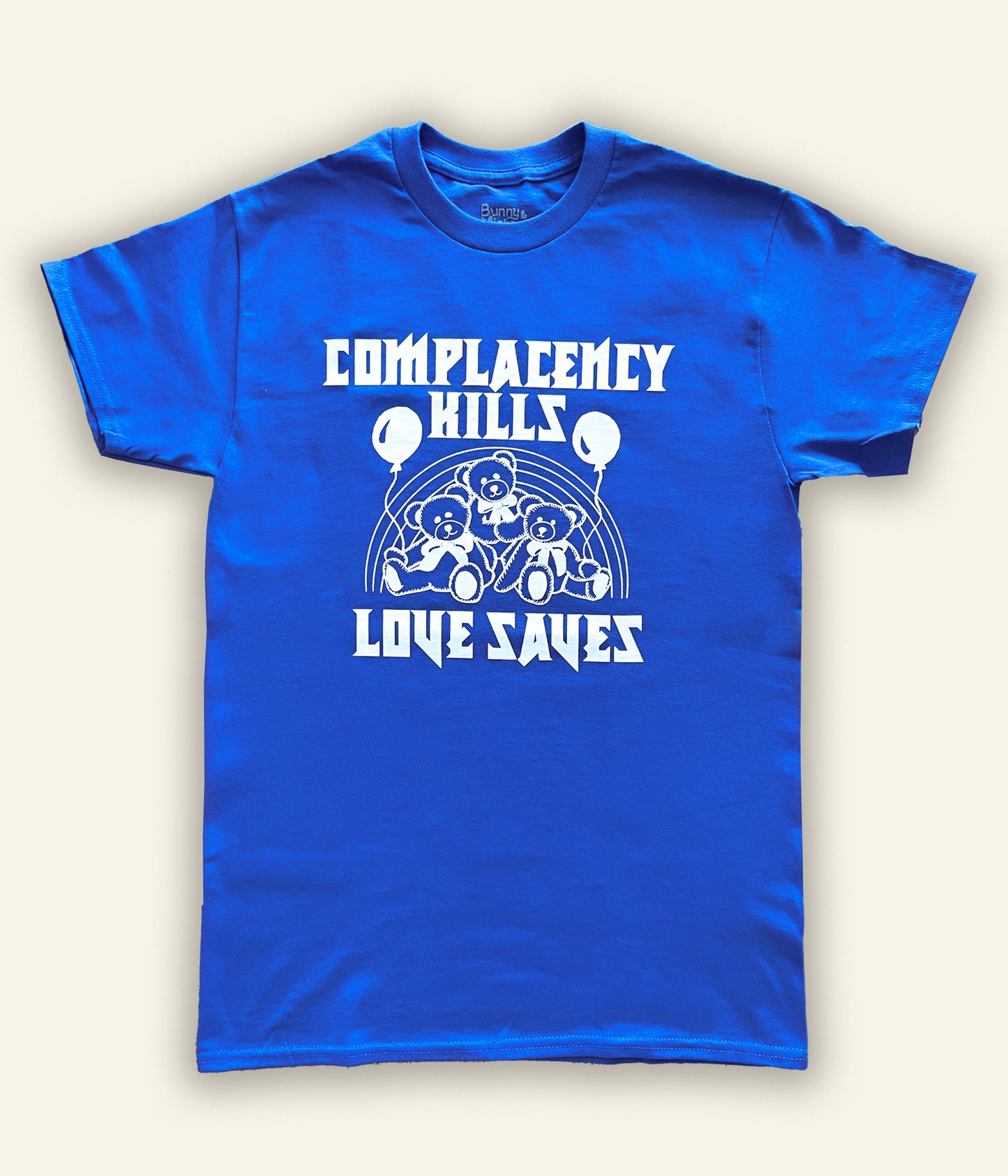 Complacency Kills/Love Saves T-Shirt (Blue)