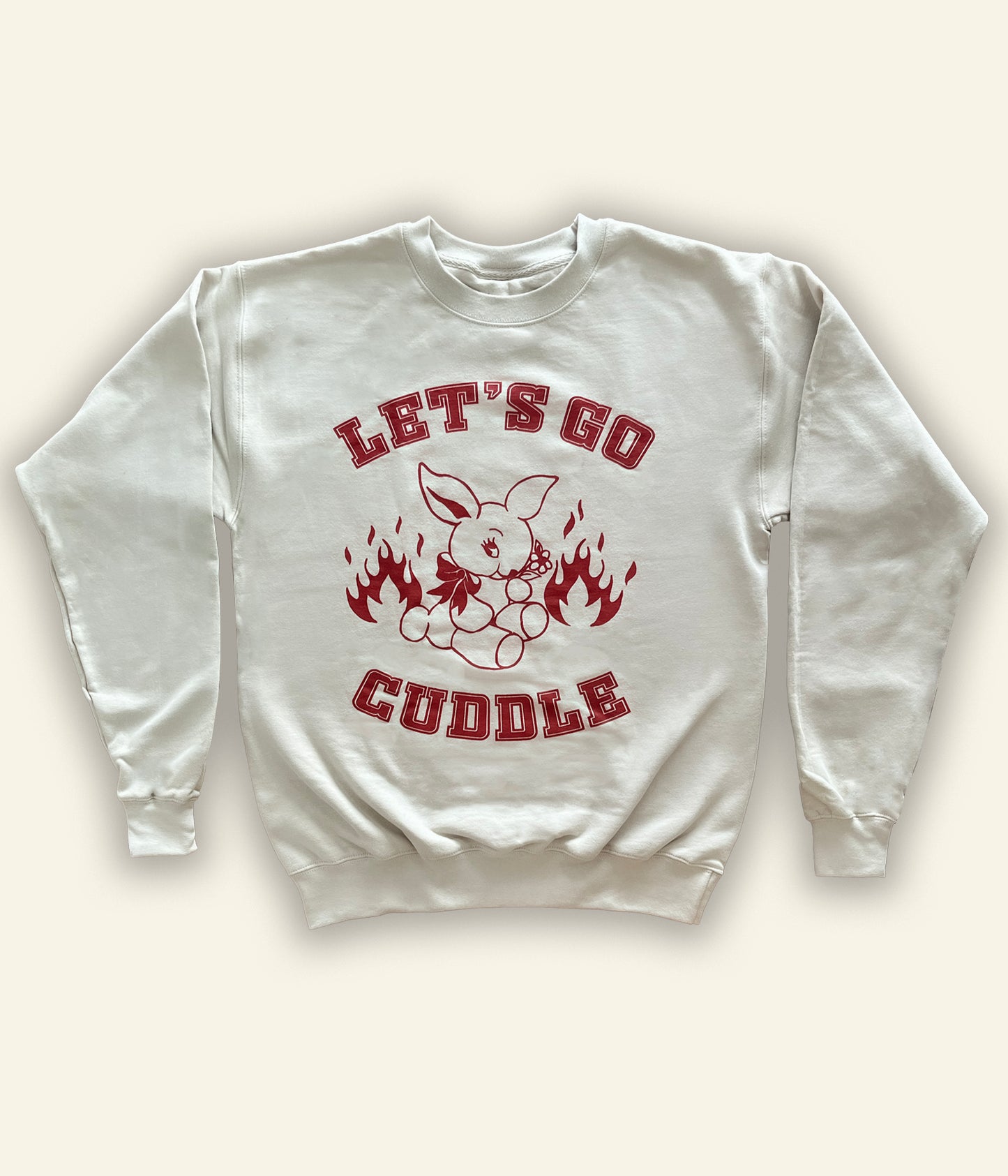 Let's Go Cuddle Sweatshirt
