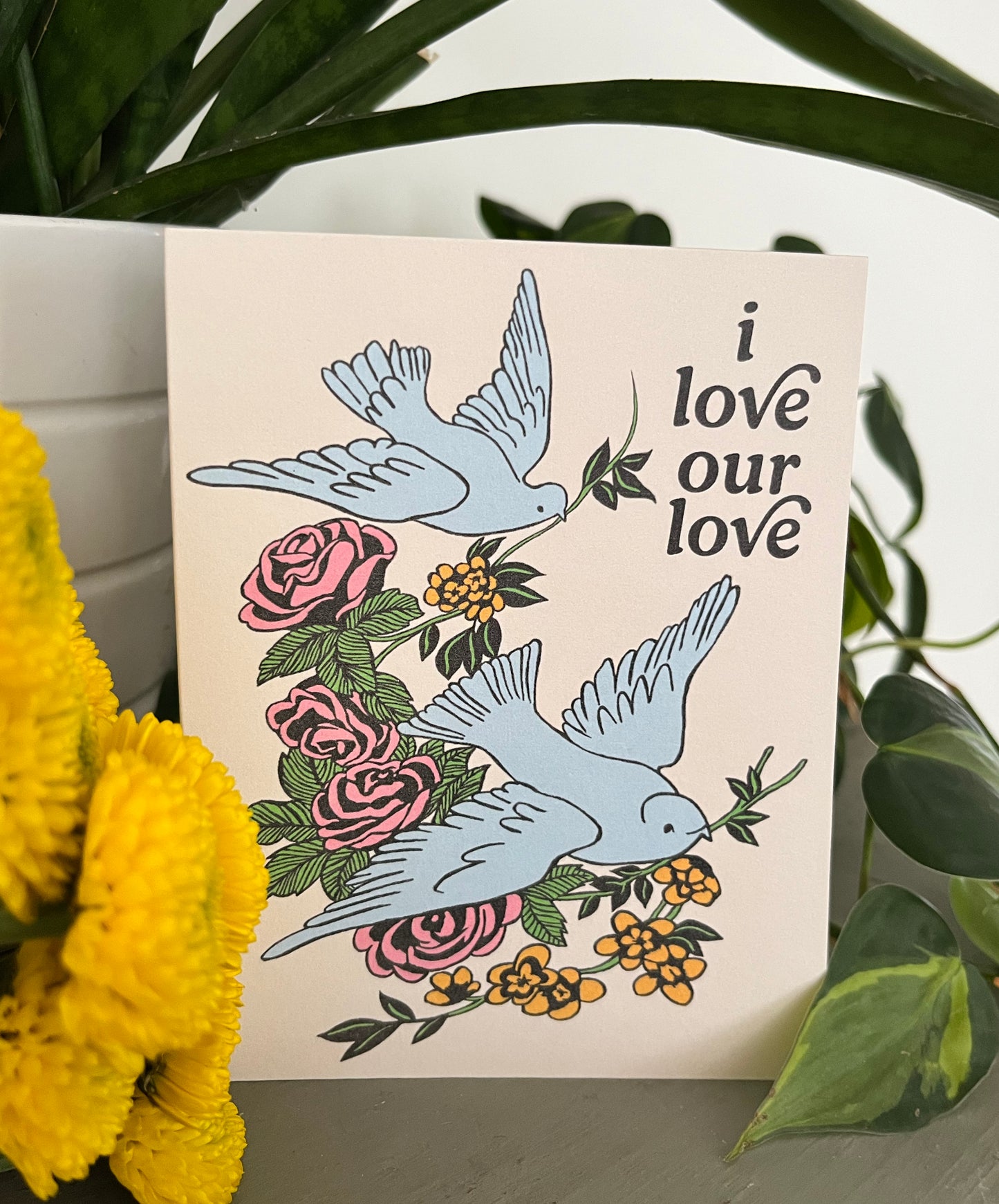 I Love Our Love Greeting Card