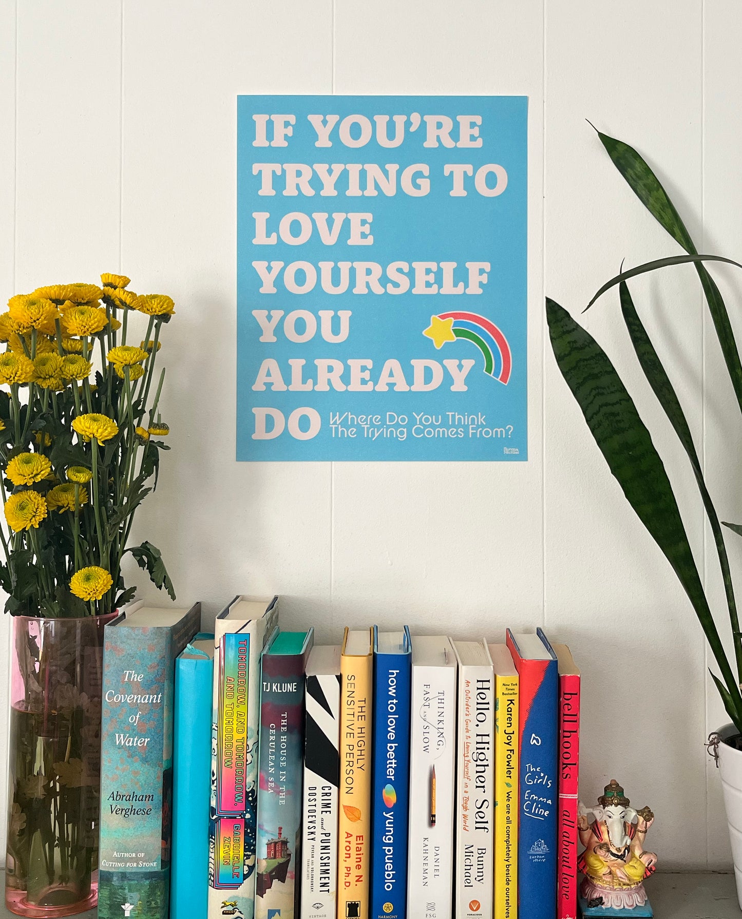 11" x 14" TRYING TO LOVE YOURSELF Art Print