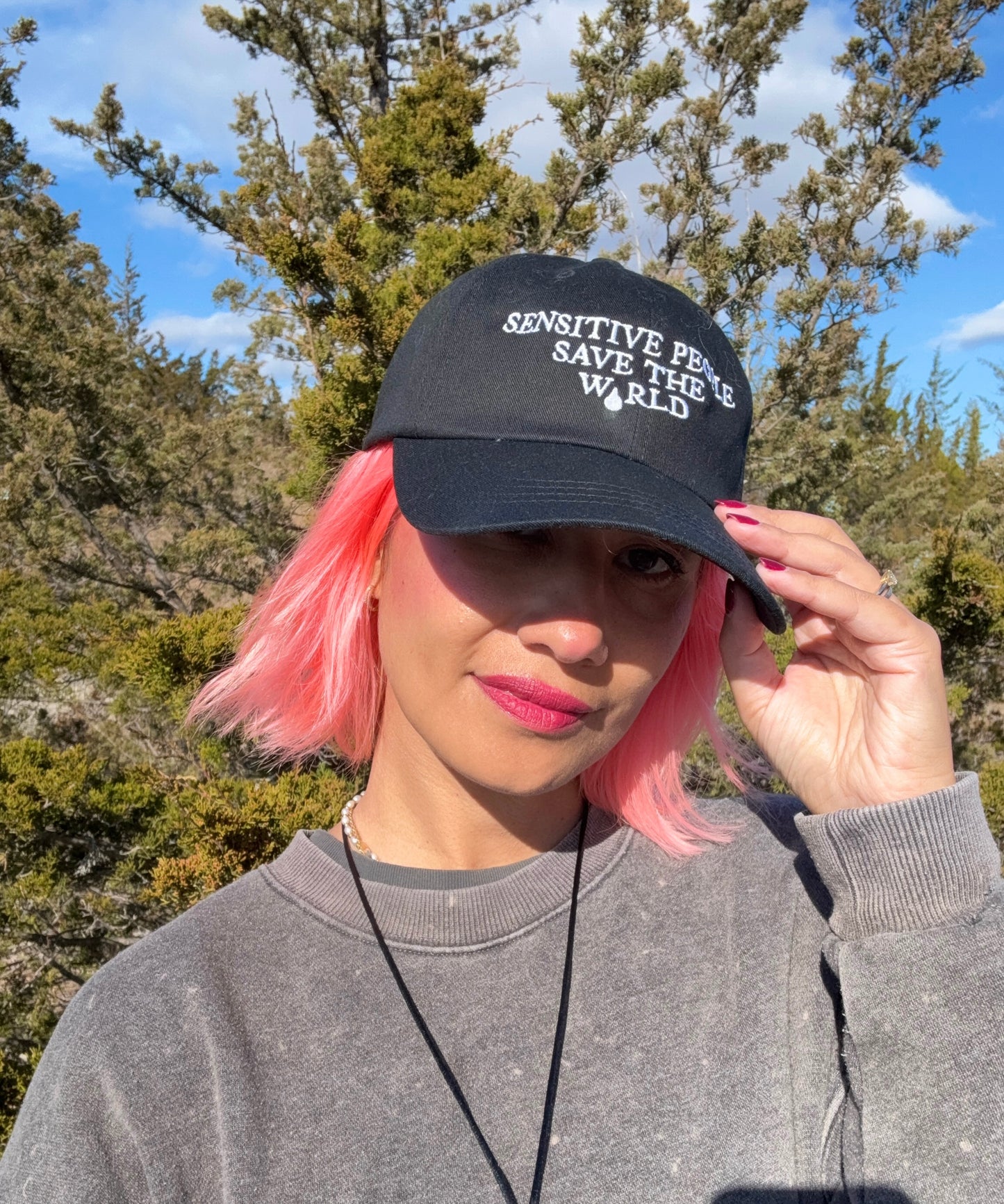 Sensitive People Save The World dad hat