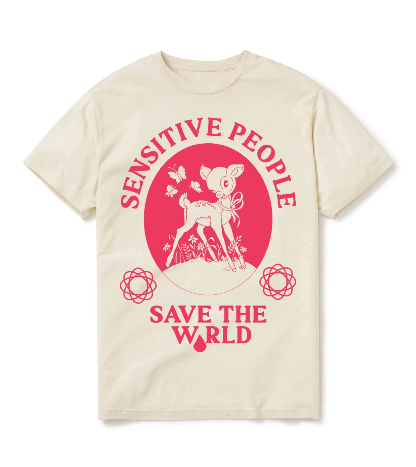 Sensitive People Save The World T Shirt